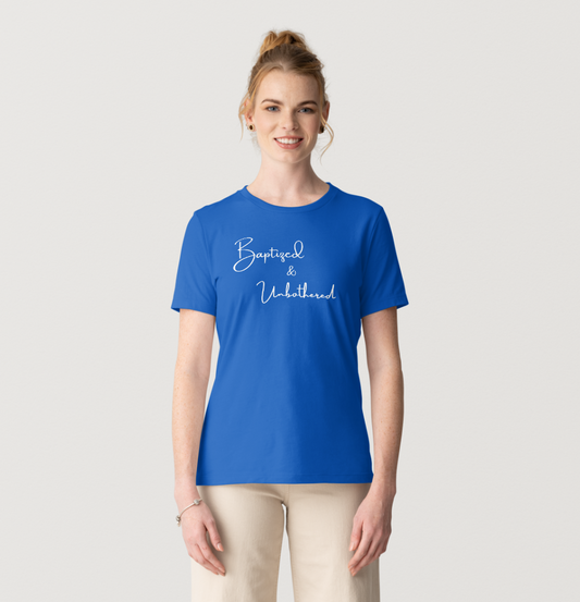 Baptized & Unbothered